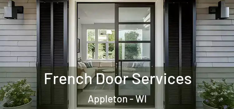  French Door Services Appleton - WI